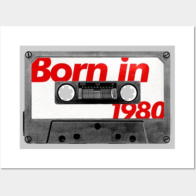 Born in 1980  ///// Retro Style Cassette Birthday Gift Design Wall Art by unknown_pleasures